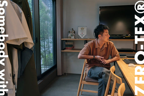 Somebody with ZERO-TEX® #03